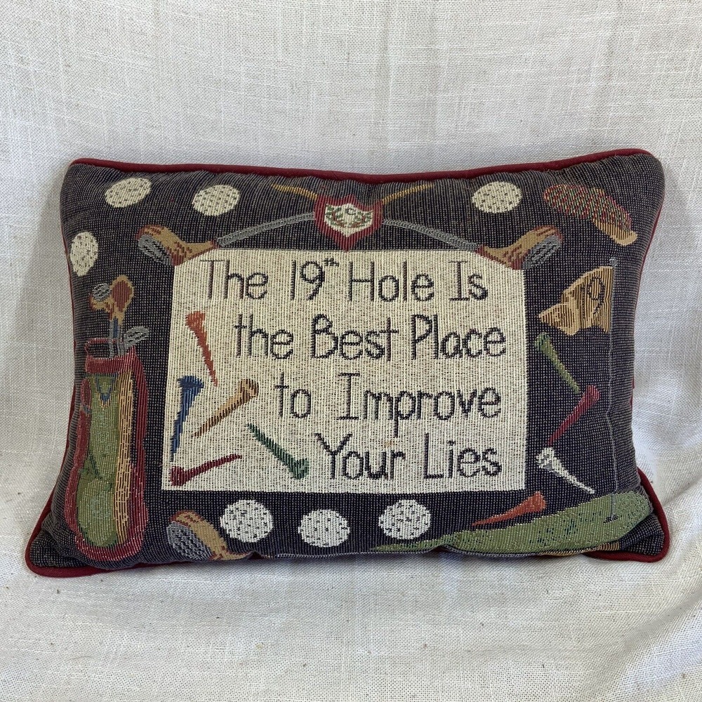 Golf‎ Tapestry Pillow "The 19th Hole Is The Best Place To Impove Your Lies" USA